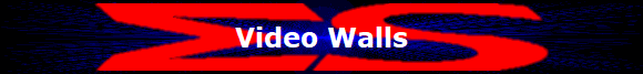 Video Walls